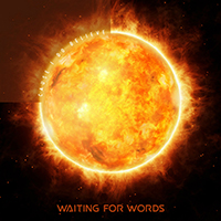 Waiting For Words - Cause I Do Believe (EP)