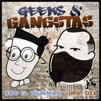 Mr. Del - Geeks & Gangstas