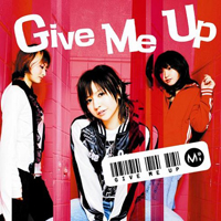 Mi - Give Me Up