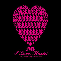 Mi - I Love Music (Mi Best Collection) (CD 1)