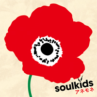 Soulkids - Anemone