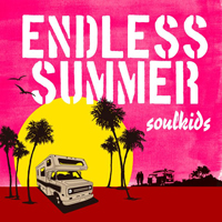 Soulkids - Endless Summer