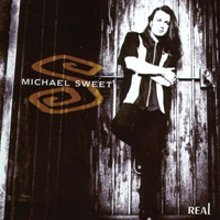 Sweet, Michael - Real