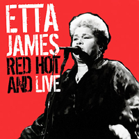 Etta James - Red-Hot & Live