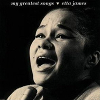 Etta James - My Greatest Songs