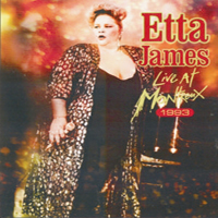 Etta James - Live At Montreux 1993 (CD 2): Performances At Montreux (1975-1990)