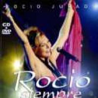 Rocio Jurado - Rocio Siempre