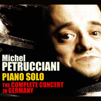 Michel Petrucciani Trio - Piano Solo: The Complete Concert in Germany (CD 1)