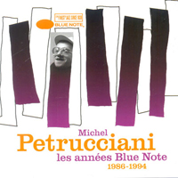Michel Petrucciani Trio - Les Annees Blue Note 1986-1994