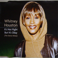 Whitney Houston - It's Not Right But It's Okay (The Dance Mixes Single)