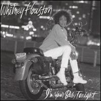 Whitney Houston - I'm Your Baby Tonight