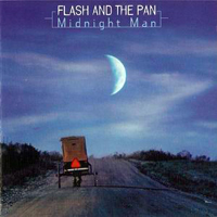 Flash and the Pan - Midnight Man
