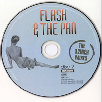 Flash and the Pan - The 12 Inch Mixes (CD 2)