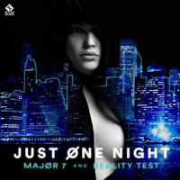 Major7 - Just One Night (Single)