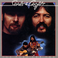 Seals & Crofts - I'll Play For You (LP)