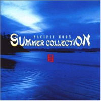 Pacific Moon (CD series) - Summer Collection