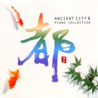 Pacific Moon (CD series) - Ancient City II