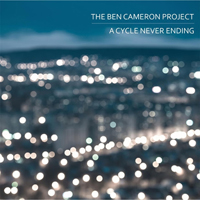 Ben Cameron Project - A Cycle Never Ending
