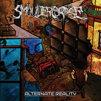 SmoulderCorpse - Alternate Reality
