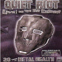 Quiet Riot - Live! In The 21st Century: 20 Years Of Metal Health