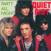 Quiet Riot - Party All Night (Single)