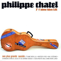Philippe Chatel - Ses plus grans succes