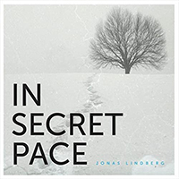 Jonas Lindberg & The Other Side - In Secret Pace (EP)