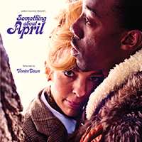 Venice Dawn - Something About April (feat. Adrian Younge) (Deluxe Edition, CD 1)