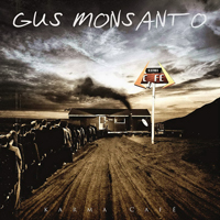 Gus Monsanto - Karma Cafe