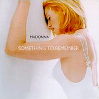 Madonna - Something To Remember