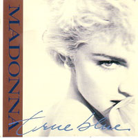 Madonna - True Blue (Single)
