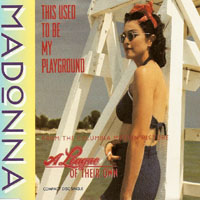 Madonna - This Used To Be My Playground (Single)