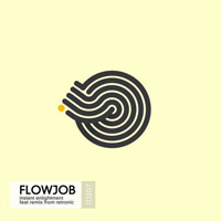 Flowjob - Instant Enlightenment [EP]
