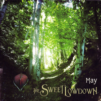 Sweet Lowdown - May