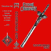 Eternal Champion - Terminus Est