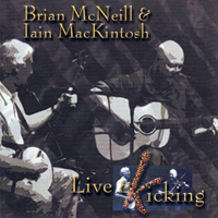 McNeill, Brian - Live & Kicking (CD 1)