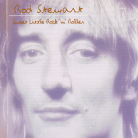 Rod Stewart - Sweet Little Rock 'n' Roller