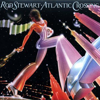 Rod Stewart - Atlantic Crossing (Limited Edition - CD 1)