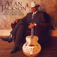 Alan Jackson - The Greatest Hits Collection