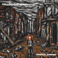 Follow the Way - Torrential Downpour