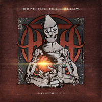 Hope for the Hollow - Back To Life (EP)
