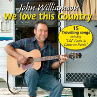 Williamson, John - We Love This Country