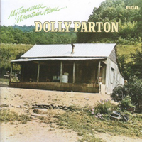 Dolly Parton - My Tennessee Mountain Home (Remastered 2007)