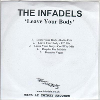 Infadels - Leave Your Body