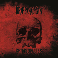 Dripping Sin - Crimson Lies (EP)