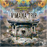 Organic Soup - Vimana Trip (EP)