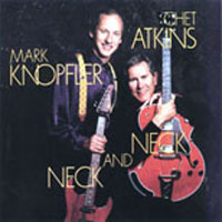 Mark Knopfler - Neck And Neck (Split)