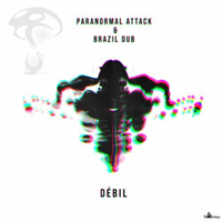 Paranormal Attack - Debil (Single)