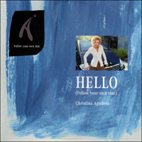 Christina Aguilera - Hello (Follow Your Own Star) (Single)