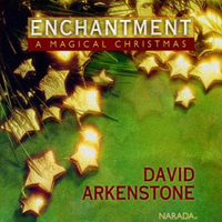 David Arkenstone - Enchantment: A Magical Christmas